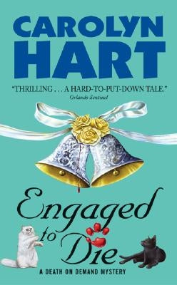 Engaged to Die by Hart, Carolyn