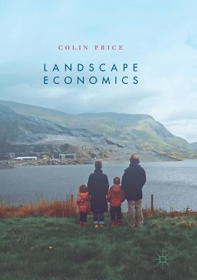 Landscape Economics by Price, Colin