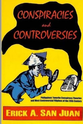 Conspiracies and Controversies by Elizes Pub, Tatay Jobo