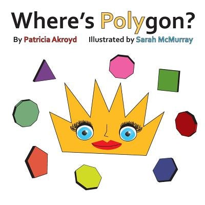 Where's Polygon? by Ackroyd, Patricia