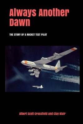 Always Another Dawn by Blair, Clay