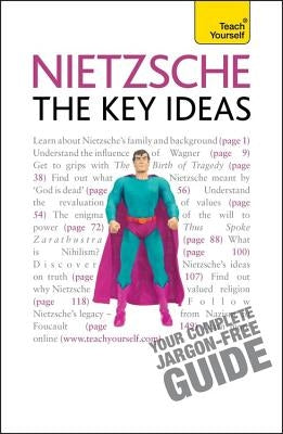 Nietzsche - The Key Ideas by Jackson, Roy