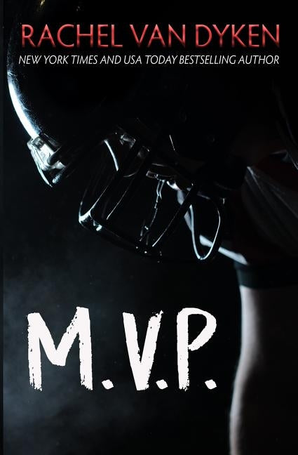 MVP by Van Dyken, Rachel