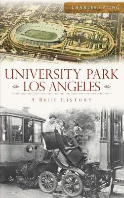 University Park, Los Angeles by Epting, Charles