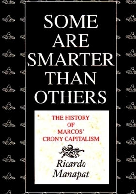 Some Are Smarter Than Others by Henares, Larry