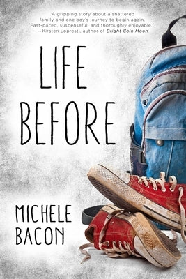Life Before by Bacon, Michele