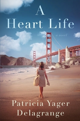 A Heart life by Yager Delagrange, Patricia