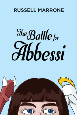 The Battle for Abbessi by Marrone, Russell