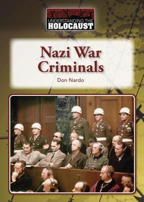 Nazi War Criminals by Nardo, Don