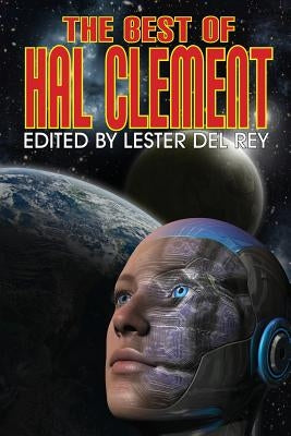 The Best of Hal Clement by Clement, Hal