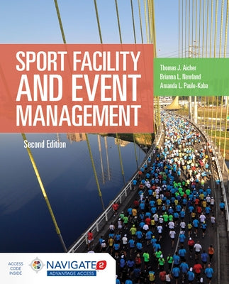 Sport Facility & Event Management by Aicher, Thomas J.
