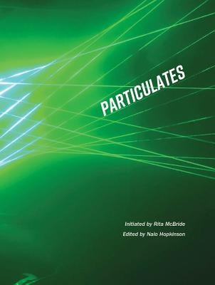 Particulates by McBride, Rita