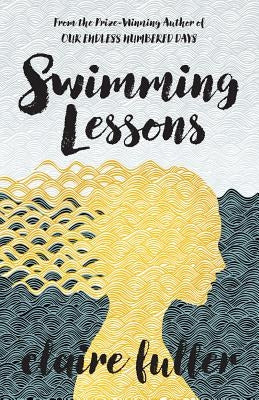 Swimming Lessons by Fuller, Claire