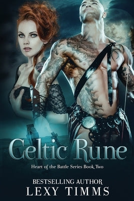 Celtic Rune: Historical Viking - Highlander Romance by Timms, Lexy