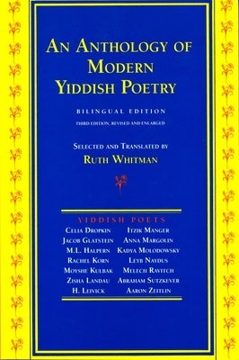 An Anthology of Modern Yiddish Poetry by Zeitlin, Aaron