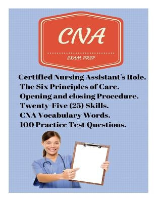 CNA Exam Prep by Valdes, Felix P.