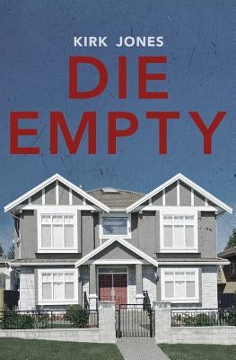 Die Empty by Jones, Kirk
