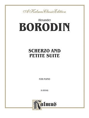 Scherzo and Petite Suite by Borodin, Alexander