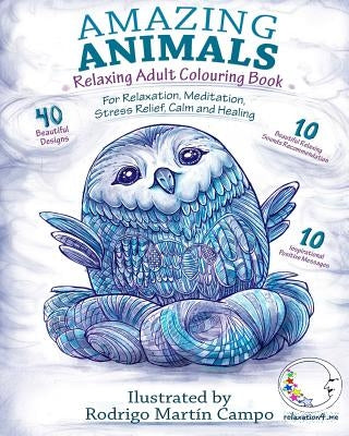 RELAXING Adult Coloring Book: Amazing Animals by Relaxation4 Me