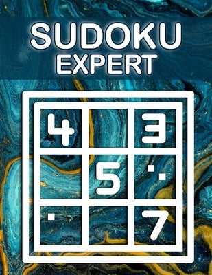 Sudoku Expert: Sudoku Diabolical, Hard Sudoku Books for Adults, Sudoku Gift Book, Sudoku Difficult Level by Andrews, Valerie Rose