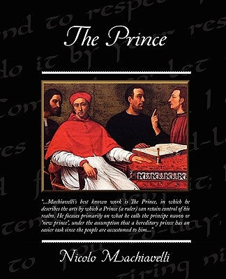 The Prince by Machiavelli, Nicolo