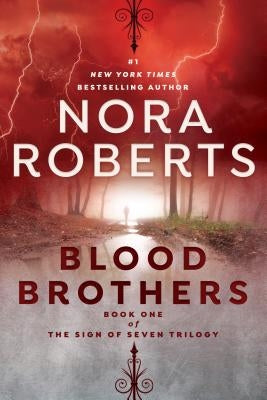 Blood Brothers by Roberts, Nora