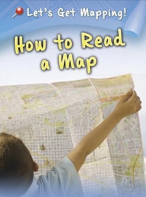 How to Read a Map by Waldron, Melanie