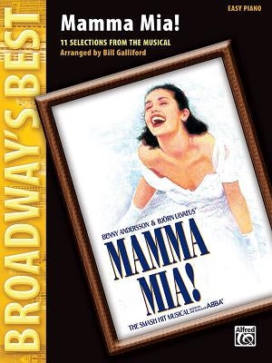 Mamma Mia! (Broadway's Best): Selections from the Musical (Easy Piano) by Andersson, Benny