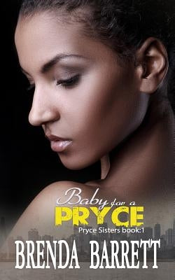 Baby For A Pryce by Barrett, Brenda