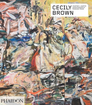 Cecily Brown by Prose, Francine