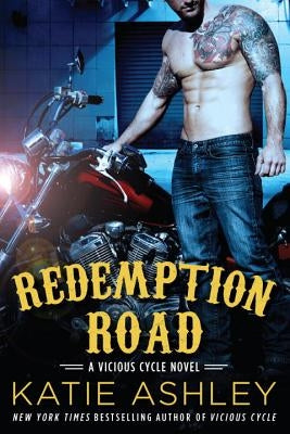 Redemption Road by Ashley, Katie