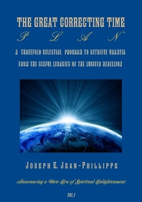 The Great Correcting Time Plan by Jean-Phillippe, Joseph