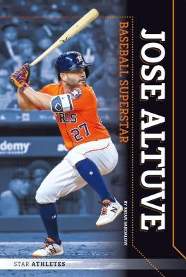 Jose Altuve: Baseball Superstar by Sandalow, Brian