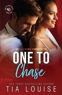 One to Chase by Louise, Tia