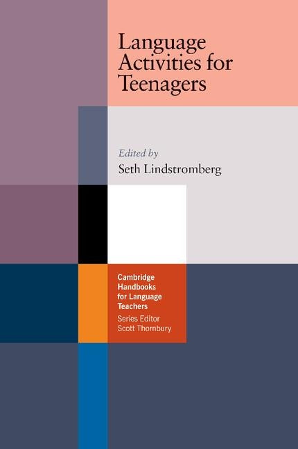 Language Activities for Teenagers by Lindstromberg, Seth