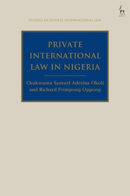 Private International Law in Nigeria by Okoli, Chukwuma