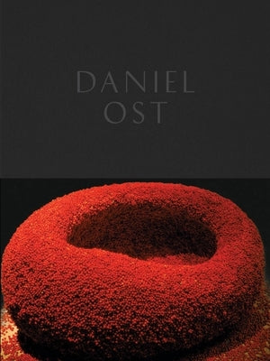 Daniel Ost: Floral Art and the Beauty of Impermanence by Geerts, Paul