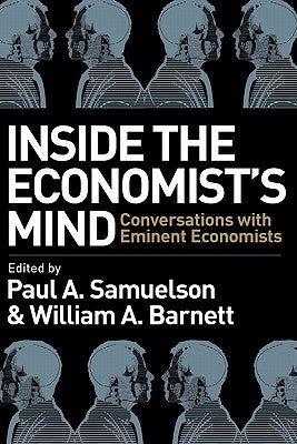 Inside the Economists Mind by Samuelson, Paul A.