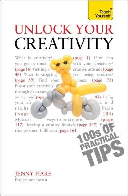 Unlock Your Creativity by Hare, Jenny