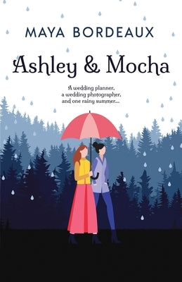 Ashley & Mocha: Cozy Lesbian Romance by Bordeaux, Maya