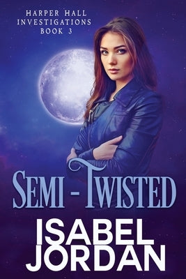 Semi-Twisted by Jordan, Isabel