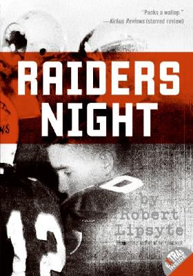 Raiders Night by Lipsyte, Robert
