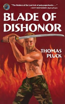 Blade of Dishonor by Pluck, Thomas