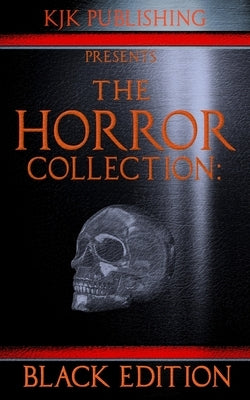 The Horror Collection: Black Edition by Chizmar, Richard