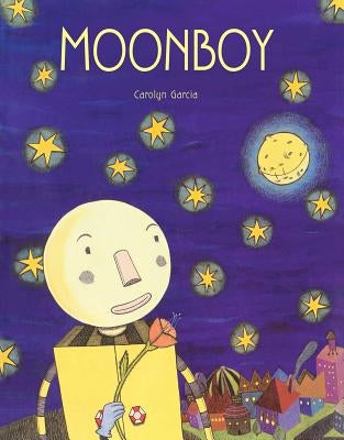 Moonboy by Garcia, Carolyn
