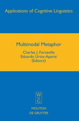 Multimodal Metaphor by Forceville, Charles J.