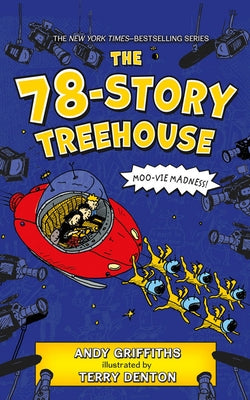 The 78-Story Treehouse by Griffiths, Andy