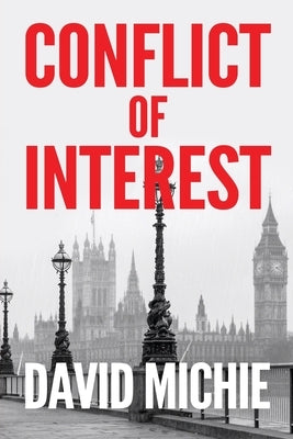 Conflict of Interest by Michie, David