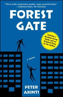 Forest Gate by Akinti, Peter