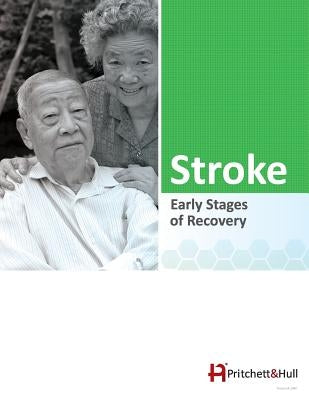 Stroke (186C): Early Stages of Recovery by Hull, Pritchett &.
